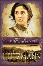 The Tender Vine (Diamond of the Rockies #3)